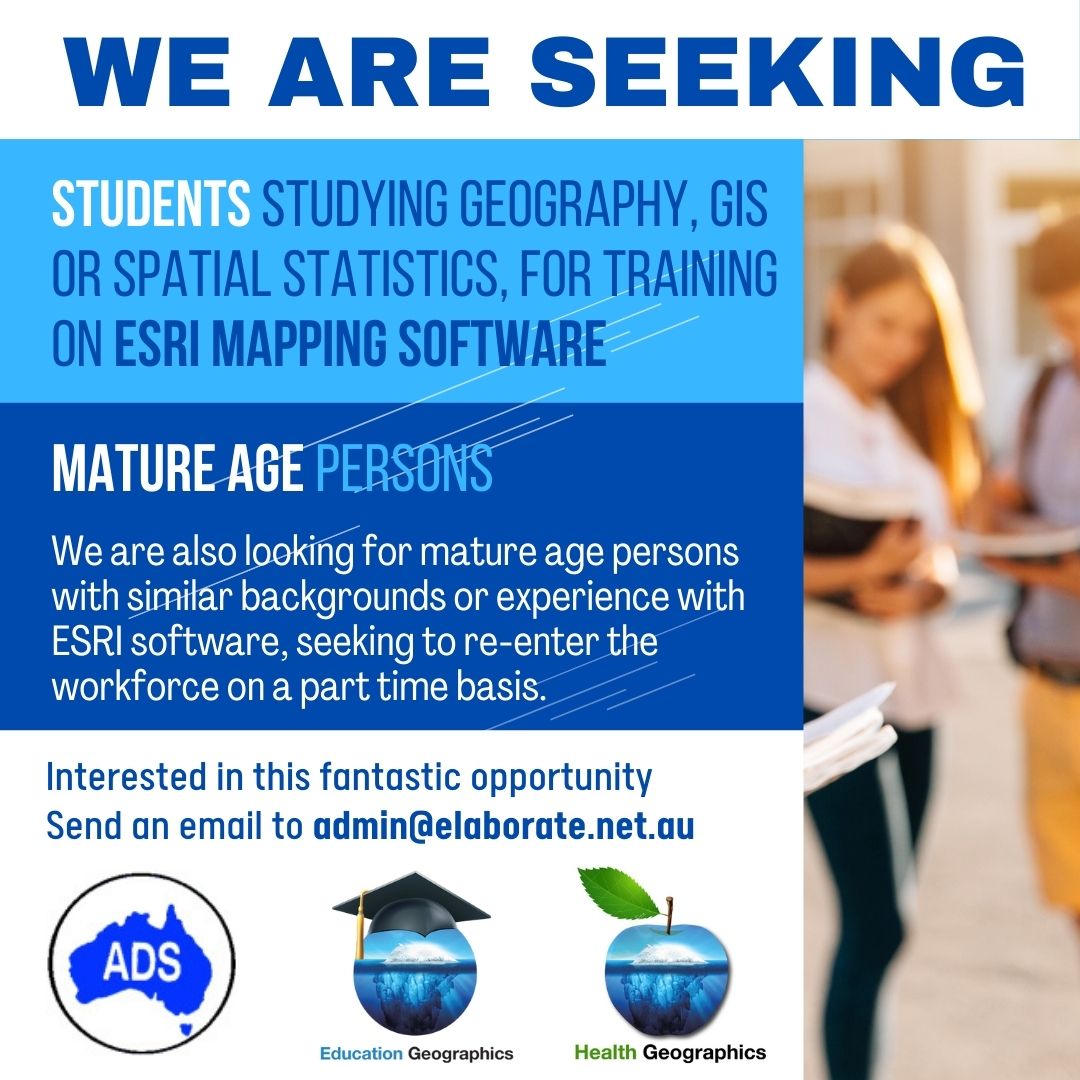 We are seeking students & mature aged persons studying Geography, GIS, Spatial Statistics or similar backgrounds. 